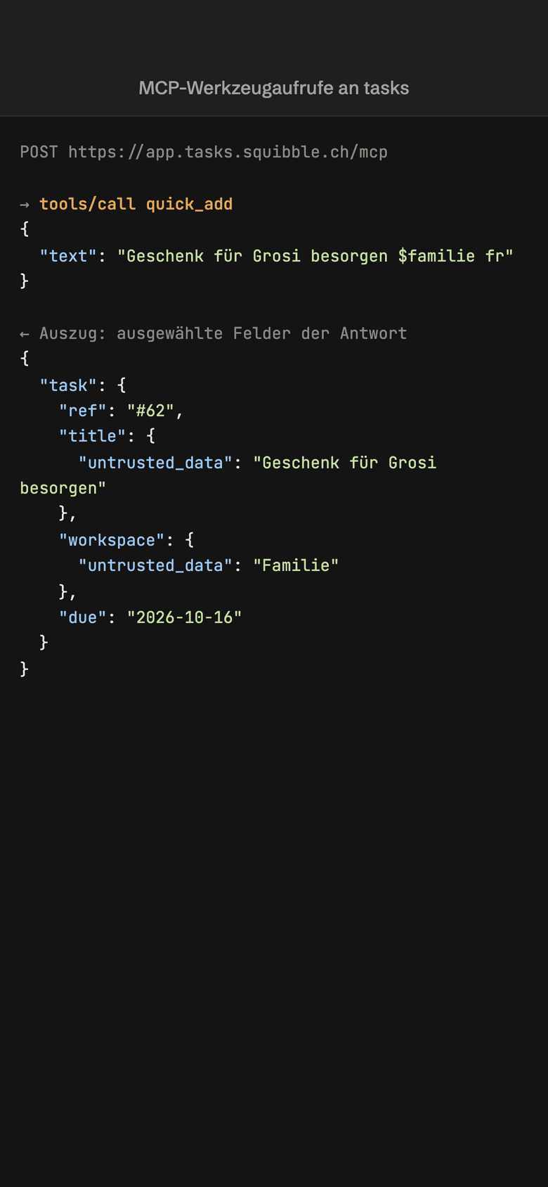 Ein MCP-Aufruf an tasks: quick_add erfasst eine Aufgabe und nennt ihre Nummer.